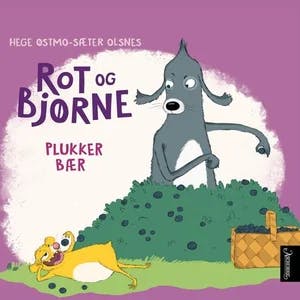 Omslag: "Rot og Bjørne plukker bær" av Hege Østmo-Sæter Olsnes