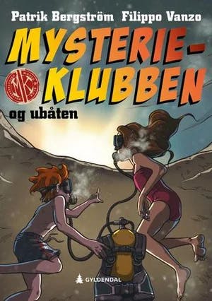 Omslag: "Mysterieklubben og ubåten" av Patrik Bergström