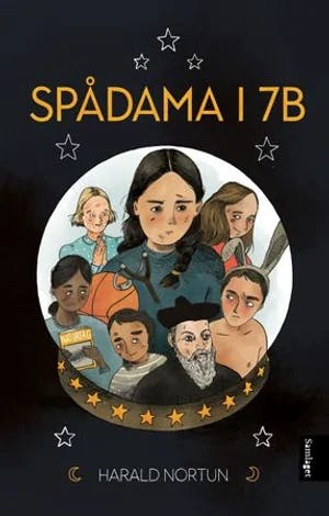 Omslag: "Spådama i 7B : roman" av Harald Nortun