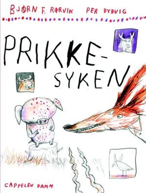 Omslag: "Prikkesyken" av Bjørn F. Rørvik
