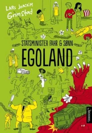 Omslag: "Egoland" av Lars Joachim Grimstad
