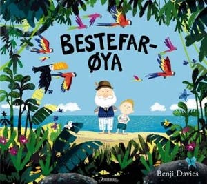 Omslag: "Bestefarøya" av Benji Davies