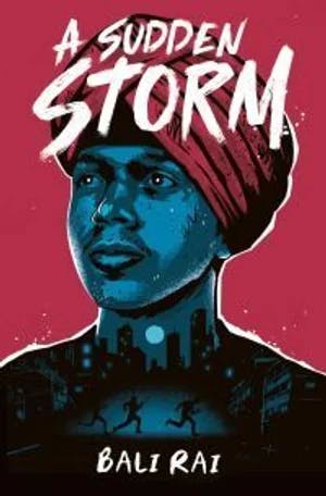 Omslag: "A sudden storm" av Bali Rai
