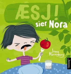 Omslag: "Æsj! sier Nora" av Irene Marienborg