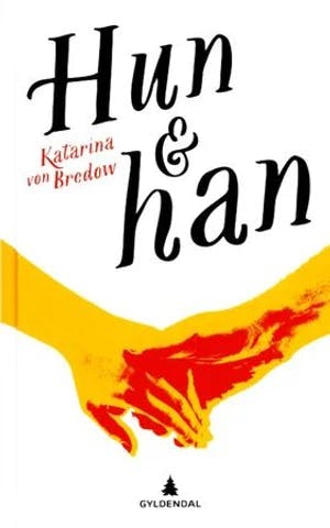 Omslag: "Hun & han" av Katarina von Bredow