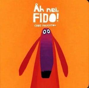Omslag: "Åh nei, Fido!" av Chris Haughton