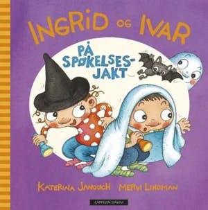 Omslag: "Ingrid og Ivar på spøkelsesjakt" av Katerina Janouch