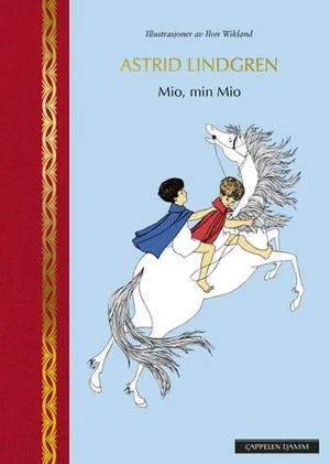 Omslag: "Mio, min Mio" av Astrid Lindgren