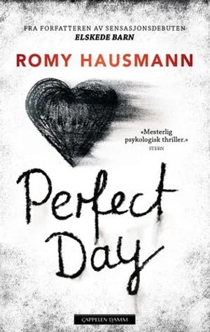 Omslag: "Perfect day" av Romy Hausmann