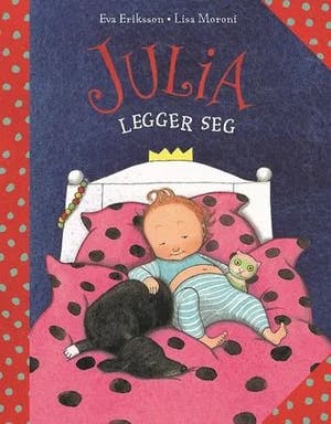 Omslag: "Julia legger seg" av Eva Eriksson