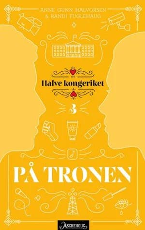 Omslag: "På tronen" av Anne Gunn Halvorsen