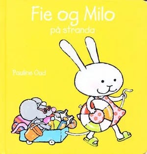 Omslag: "Fie og Milo på stranda" av Pauline Oud