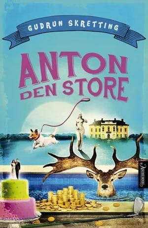 Omslag: "Anton den store" av Gudrun Skretting