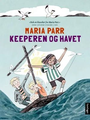 Omslag: "Keeperen og havet" av Maria Parr