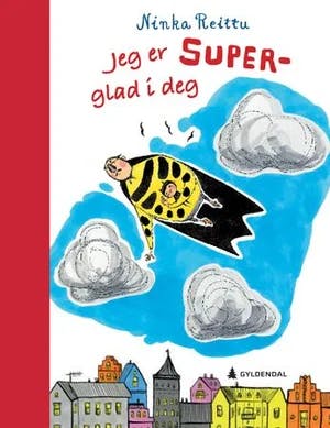 Omslag: "Jeg er super-glad i deg" av Ninka Reittu