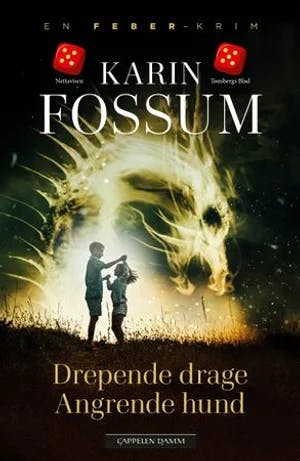 Omslag: "Drepende drage, angrende hund : roman" av Karin Fossum