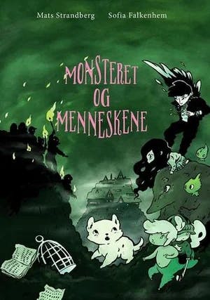 Omslag: "Monsteret og menneskene" av Mats Strandberg
